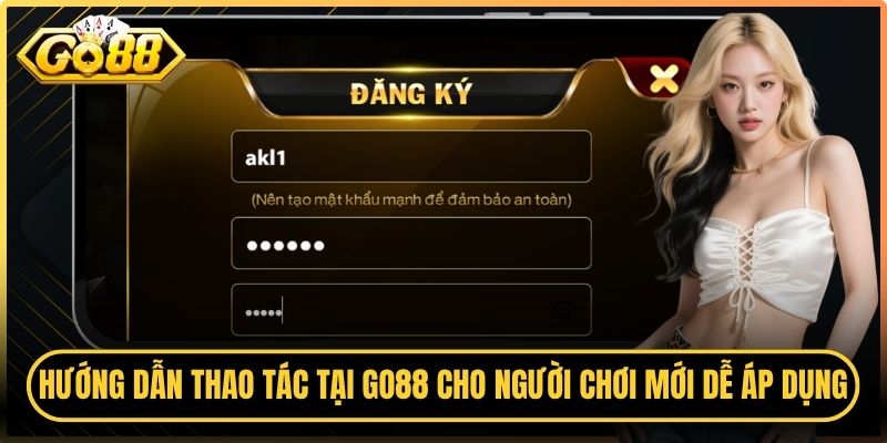 Go88 Clubde 🎖️ Truy Cập Trang Chủ Go88 | Tài Xỉu Go 88 9 Hướng dẫn thao tác tại Go88 dành cho người chơi mới dễ áp dụng