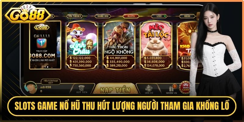 Go88 Clubde 🎖️ Truy Cập Trang Chủ Go88 | Tài Xỉu Go 88 6 Slots game nổ hũ thu hút lượng người tham gia khổng lồ